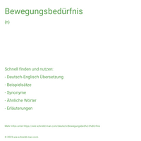 Bewegungsbedürfnis