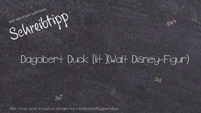 Schreibtipp Dagobert Duck