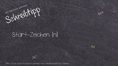 Schreibtipp Start-Zeichen