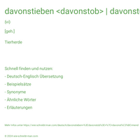 davonstieben <davonstob> | davonstürmend