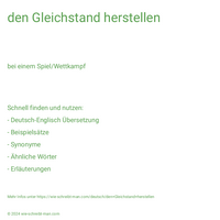 den Gleichstand herstellen