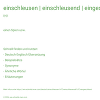 einschleusen | einschleusend | eingeschleust