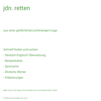 jdn. retten