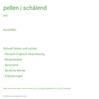 pellen | schälend