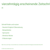 vierzehntägig erscheinende Zeitschrift