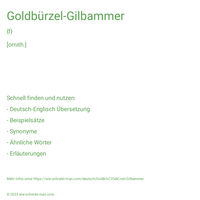 Goldbürzel-Gilbammer