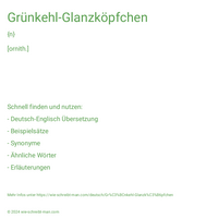 Grünkehl-Glanzköpfchen