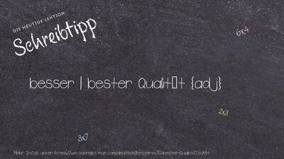 Schreibtipp besser | bester Qualität