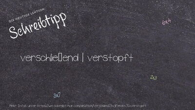 Schreibtipp verschließend | verstopft