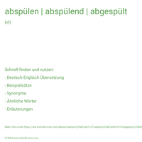 abspülen | abspülend | abgespült