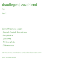 drauflegen | zuzahlend