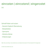 einrosten | einrostend | eingerostet