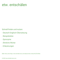 etw. entschälen