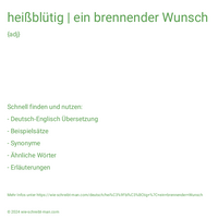 heißblütig | ein brennender Wunsch