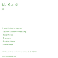 jds. Gemüt