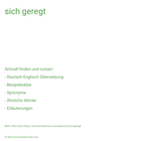 sich geregt