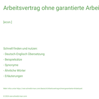 Arbeitsvertrag ohne garantierte Arbeitszeit