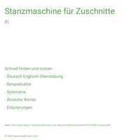 Stanzmaschine für Zuschnitte