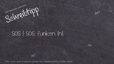 Schreibtipp SOS | SOS funken