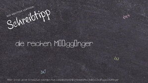 Wie schreibt man die reichen Müßiggänger? Bedeutung, Synonym, Antonym & Zitate.