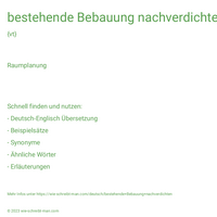 bestehende Bebauung nachverdichten