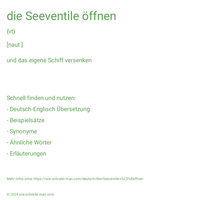 die Seeventile öffnen