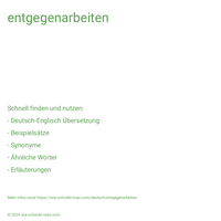 entgegenarbeiten