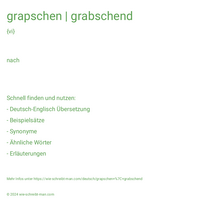 grapschen | grabschend