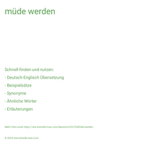 müde werden