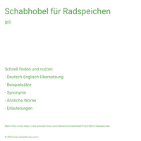 Schabhobel für Radspeichen