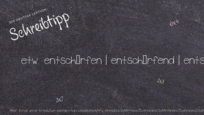 Wie schreibt man etw. entschärfen | entschärfend | entschärft | eine Mine entschärfen? Bedeutung, Synonym, Antonym & Zitate.