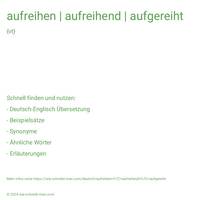 aufreihen | aufreihend | aufgereiht