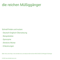 die reichen Müßiggänger