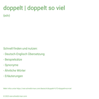 doppelt | doppelt so viel