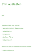 etw. auslasten