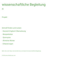 wissenschaftliche Begleitung