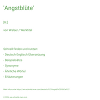 'Angstblüte'