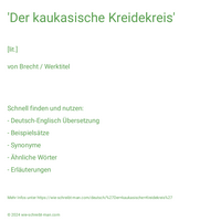 'Der kaukasische Kreidekreis'