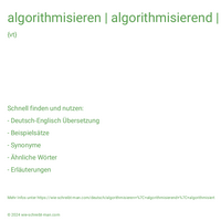 algorithmisieren | algorithmisierend | algorithmisiert