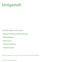 bloßgestellt