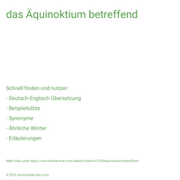 das Äquinoktium betreffend