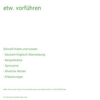 etw. vorführen