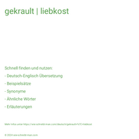 gekrault | liebkost