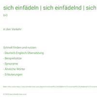 sich einfädeln | sich einfädelnd | sich eingefädelt