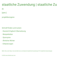 staatliche Zuwendung | staatliche Zuwendungen