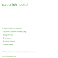 steuerlich neutral