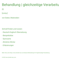 Behandlung | gleichzeitige Verarbeitung