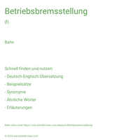 Betriebsbremsstellung