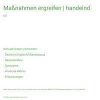 Maßnahmen ergreifen | handelnd