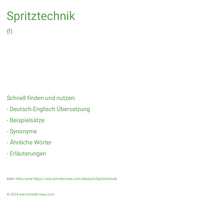 Spritztechnik